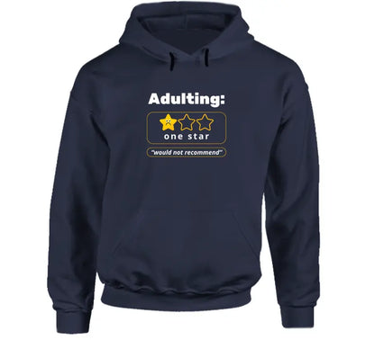 Adulting - Premium Graphic Hoodie