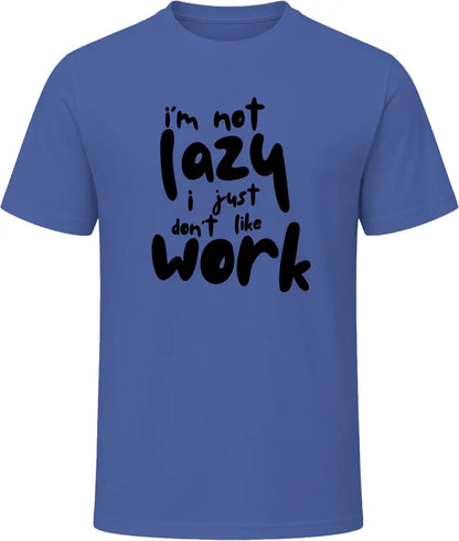 I Am Not Lazy - Premium Graphic T Shirt