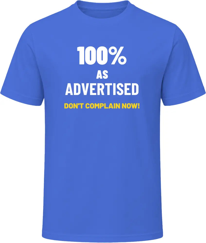 As Advertised - Premium Graphic T Shirt