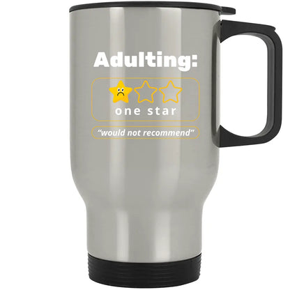 Adulting - Stainless Steel Travel Mug