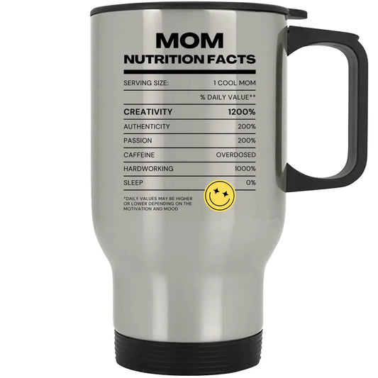 Mom Nutritional Facts - Premium Travel Mug